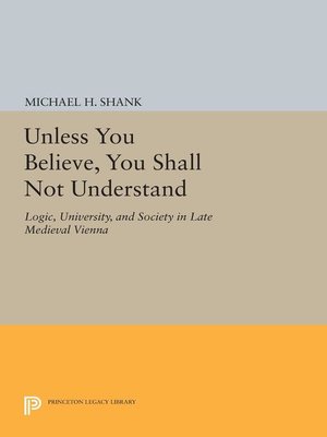 cover image of Unless You Believe, You Shall Not Understand